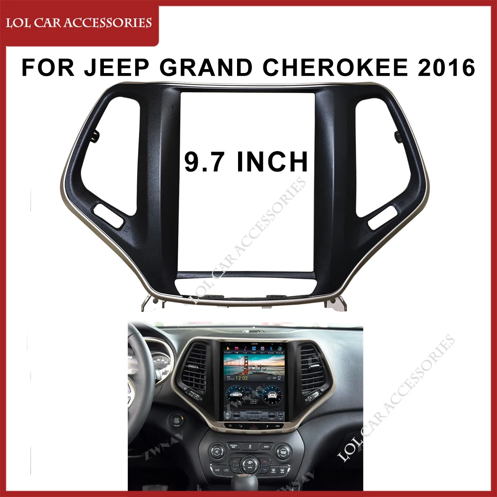 

9.7 Inch Car Radio Fascias For JEEP Grand Cherokee 2016-2020 2 Din GPS MP5 Android Player Stereo Dash Board Frame Installation