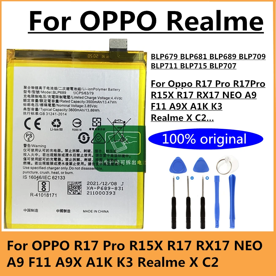 

New BLP679 BLP681 BLP689 BLP709 BLP711 BLP715 Battery For Oppo R17 Pro R17Pro R15X R17 RX17 NEO A9 F11 A9X A1K K3 Realme X C2