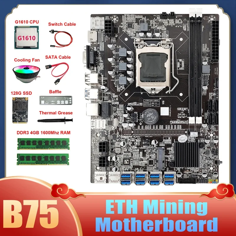 

B75 8USB ETH Mining Motherboard+G1610 CPU+2XDDR3 4GB RAM+128G SSD+Fan+SATA Cable+Baffle B75 Miner Motherboard