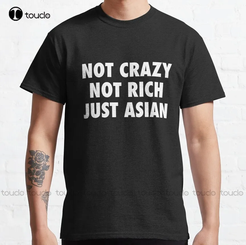 

Классическая футболка не сумасшедшая, не богатая, просто азиатская, велосипедные рубашки для мужчин, забавная художественная уличная одежд...