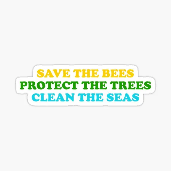 

Save The Bees Protect The Trees Clean Th 5PCS Stickers for Bumper Living Room Cartoon Home Stickers Decor Wall Car Room