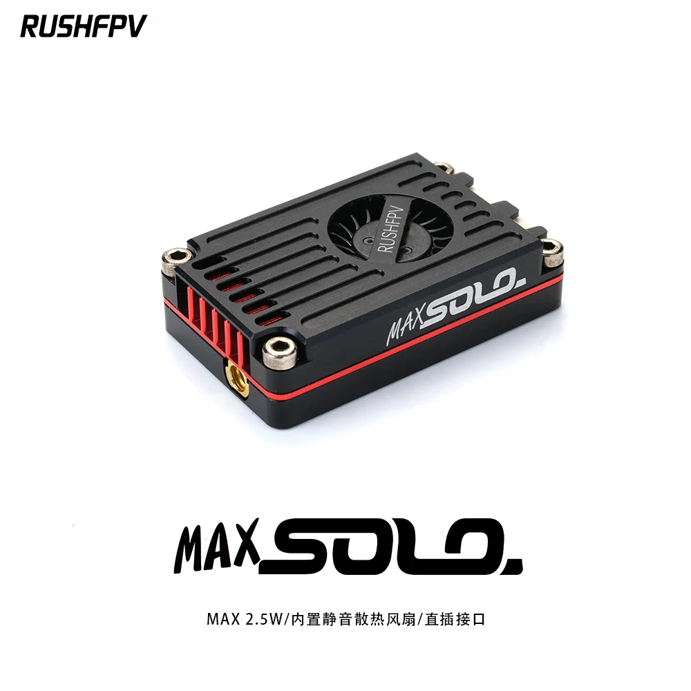 

RUSHFPV MAX SOLO 2.5W VTX 5.8G 48CH Built-in CNC Housing Silent Cooling Fan 2-6S LIPO for FPV Freestyle Long Range DIY Parts