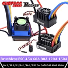 Реактивный бесщеточный ESC сенсорный 45A 60A 80A 120A 150A Бессенсорный водонепроницаемый для 110 18 114 116 15 RC Car 3650 540 4068 Motor