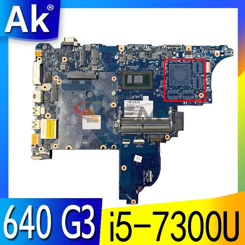 

Original For HP 640 G3 650 G3 Laptop Motherboard With CPU i5-7300U DDR4 916834-601 916834-001 6050A2860101-MB-A01