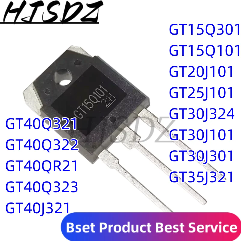10 Uds GT15Q301 GT15Q101 GT20J101 GT25J101 GT30J324 GT30J101 GT30J301 GT35J321 GT40Q321 GT40Q322 GT40QR21 GT40Q323 GT40J321 TO-3