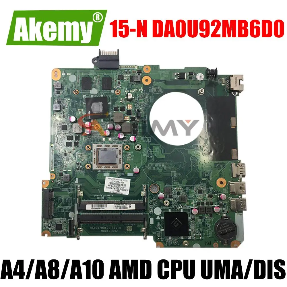 

Материнская плата для ноутбука HP, материнская плата для Pavilion 15-N серии DA0U92MB6D0, материнская плата с процессором A4 A8 A10 AMD 100%, протестирована