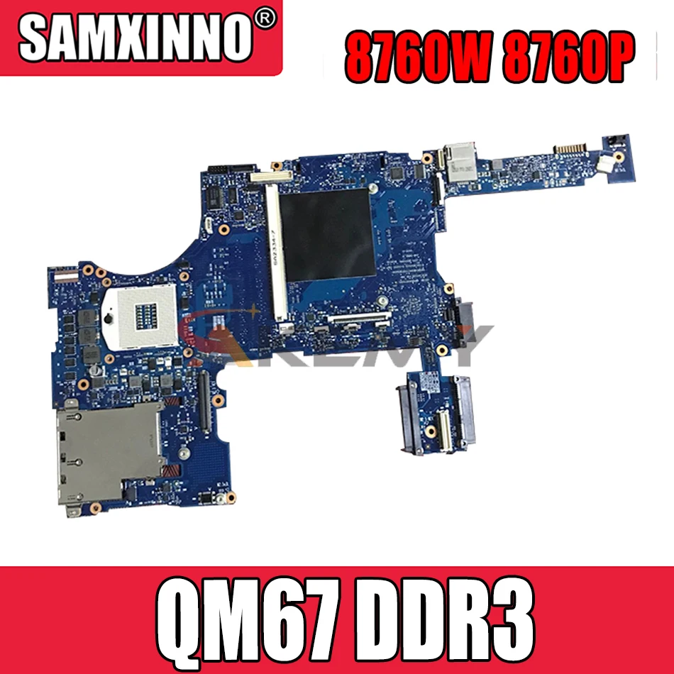 

Материнская плата Akemy для ноутбука HP 8760W 8760P 652509-001 652508-001, материнская плата QM67 DDR3 с графическим слотом