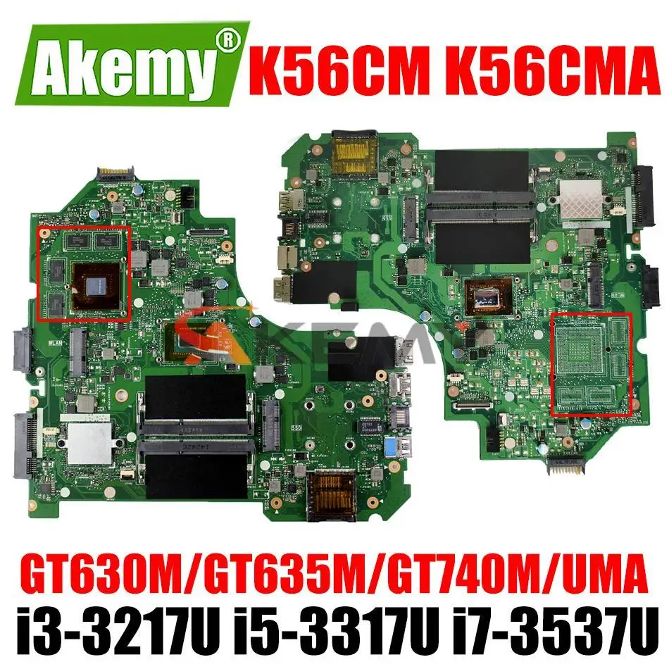 

K56CM Φ K56CB K56CA A56C S550CM S550CB Материнская плата ноутбука Материнская плата ASUS GT630M GT635M GT740M UMA