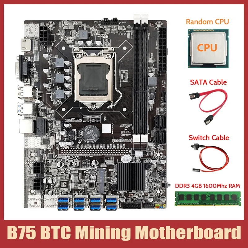 

B75 ETH Mining Motherboard+CPU+DDR3 4GB 1600Mhz RAM+Switch Cable+SATA Cable 8XPCIE To USB DDR3 B75 BTC Miner Motherboard