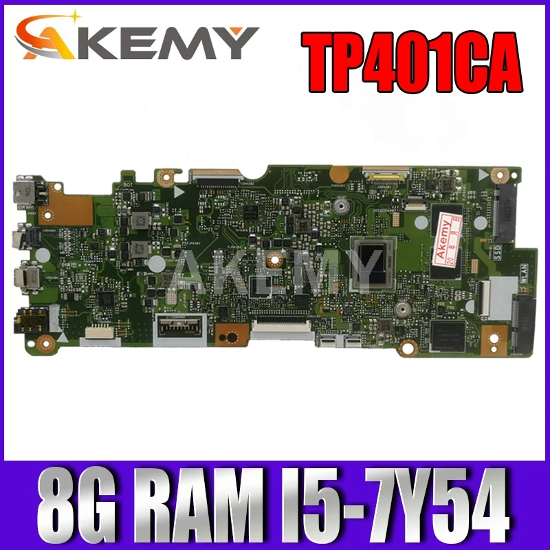 

Новинка, материнская плата TP401CA 8 ГБ ОЗУ/Φ 128G-SSD для Asus VivoBook Flip 14 TP401C TP401CA, материнская плата Laotop
