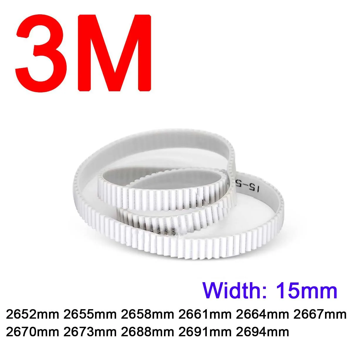 

1Pc Width 15mm 3M White Polyurethane PU Tooth Timing Belt Pitch Length 2652 2655 2658 2661 2664 2667 2670 2673 2688 2691 2694mm
