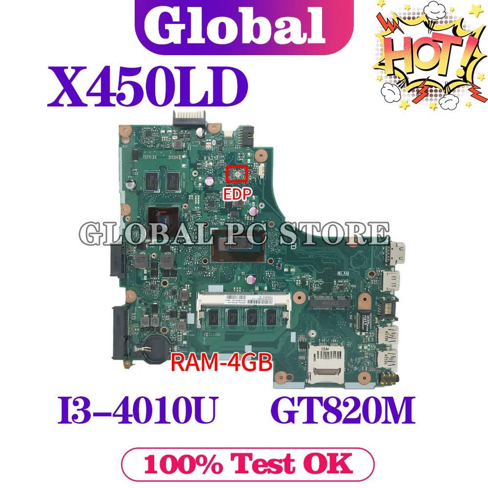 

KEFU X450LD Notebook Mainboard For ASUS X450LD X450LC A450L X450L X450LB Laptop Motherboard With i3-4010U GT820M 4G/RAM Test OK