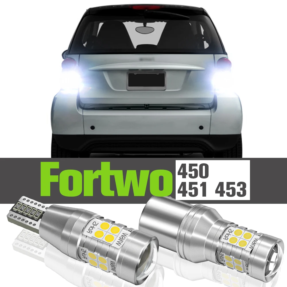 

2x LED Reverse Light Accessories Backup Lamp For Smart Fortwo 1 MK1 450 2 MK2 451 3 MK3 453 1998-2019 2007 2008 2014 2015 2016