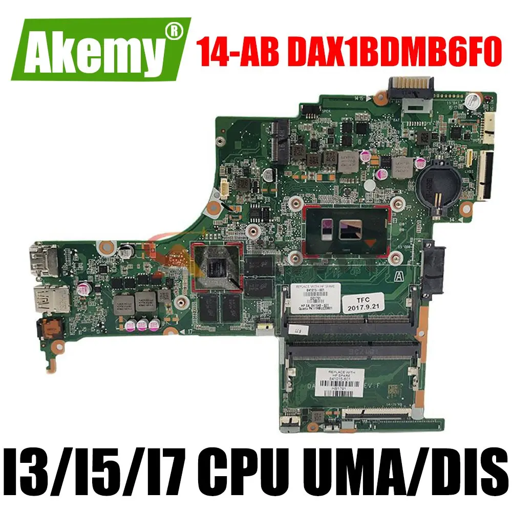 

Материнская плата DAX1BDMB6F0 для ноутбука HP 14-AB с процессором I3 I5 I7 Материнская плата для ноутбука 810329-601 810329-001