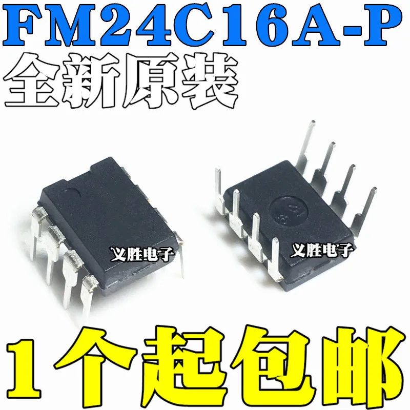 

New original FM24C16A-P FM24C16-P straight plug DIP8