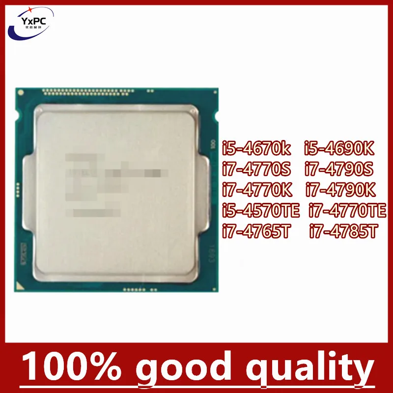I5-4670k I5-4690K I7-4770S I7-4790S I7-4770K I7-4790K i5-4570TE I7-4770TE i7-4765T i7-4785T CPU