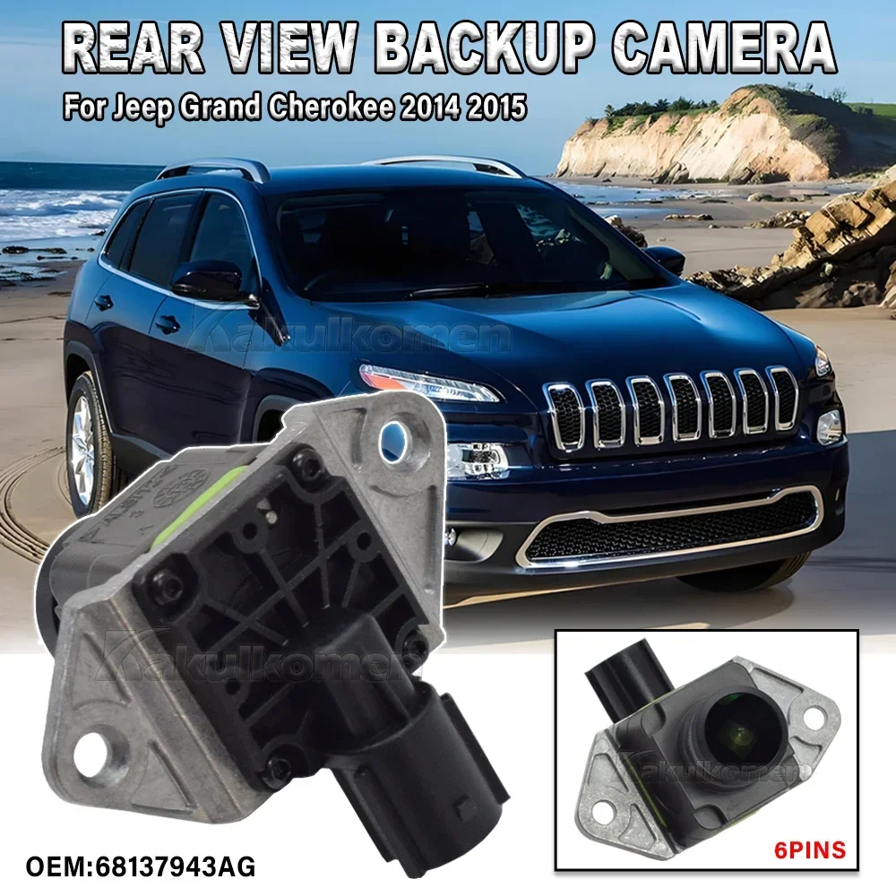 Новинка 68137943AJ 68137943AD 68137943AH 68137943AF 68137943AG камера заднего вида 014 2015 для Jeep Grand Cherokee