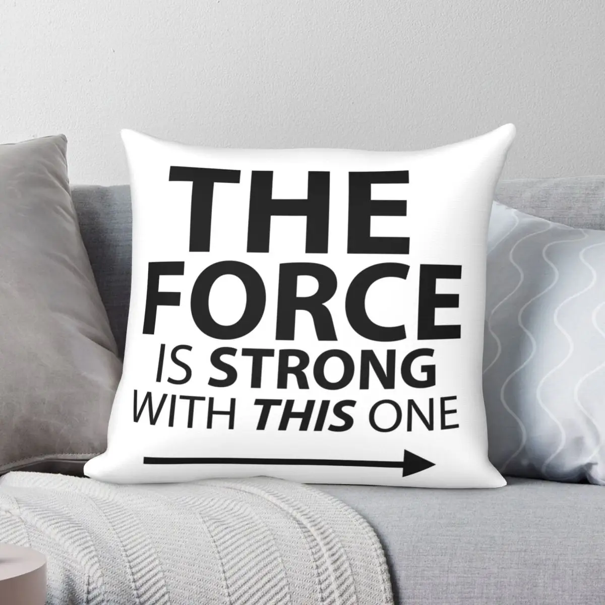 

The Force Is Strong With This One Square Pillowcase Polyester Linen Velvet Pattern Decor Throw Pillow Case Room Cushion Cover