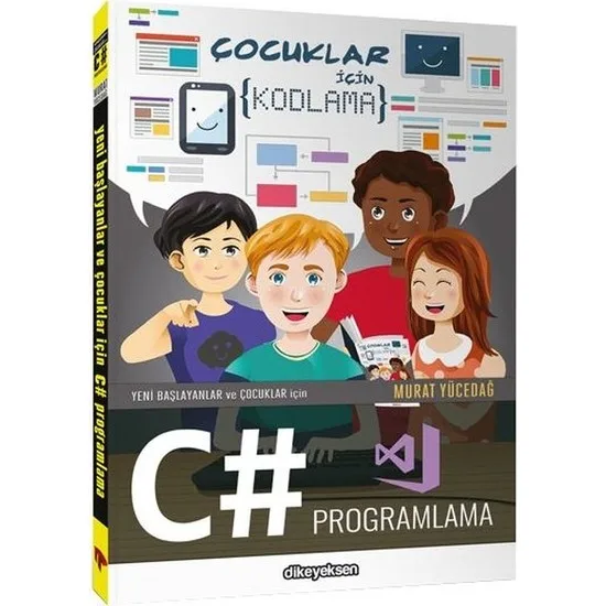 Beginners And Children For C # Programming Murat Yücedağ Turkish books information technology software coding