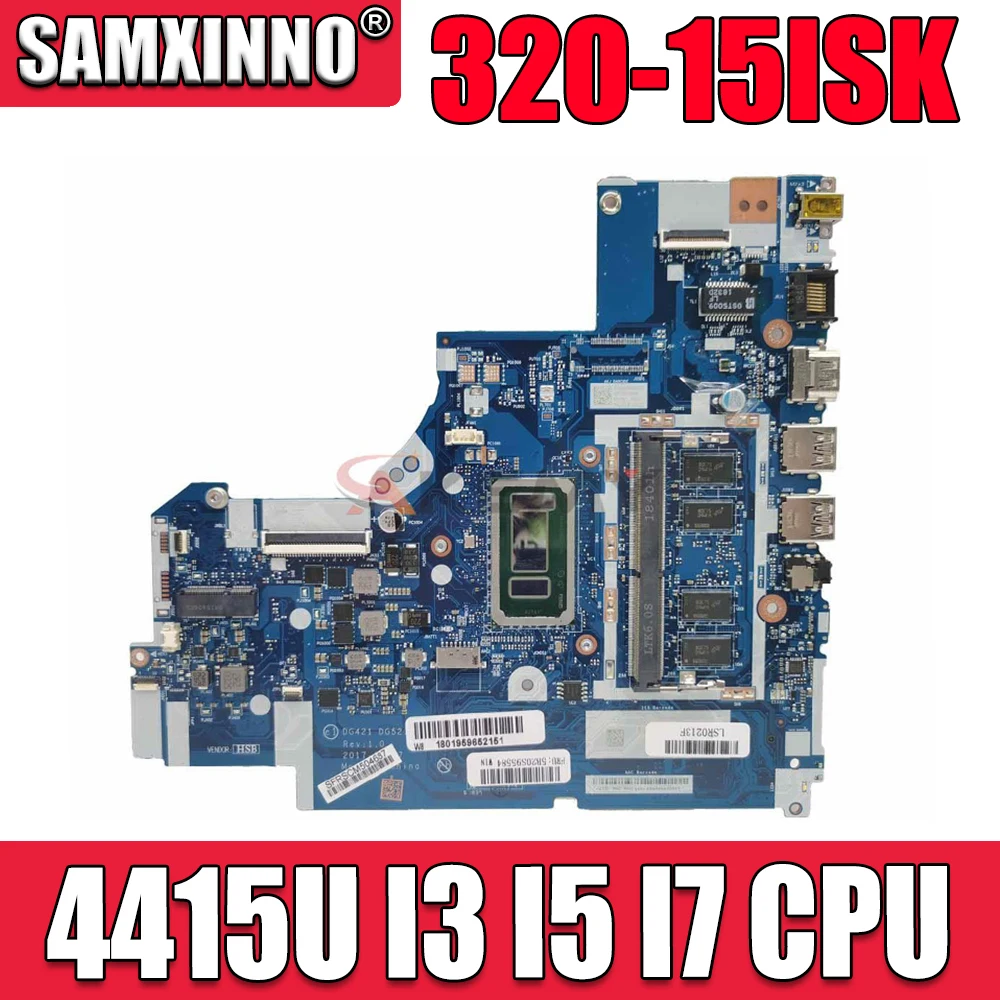 

NM-B241 For Lenovo Ideapad 320-15ISK 520-15ISK 320-17ISK Laotop Motherboard With 4415U I3 I5 I7 6th Gen 7th Gen CPU 4G-RAM UMA