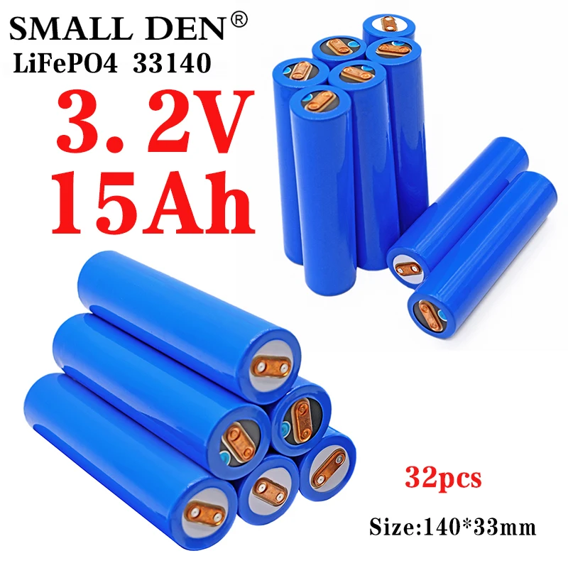 

32pcs 3.2V 15Ah 33140 lifepo4 lithium battery 15000mAh diy 12v 24v 36v Electric bicycle/scooter solar lights e-bike Battery pack