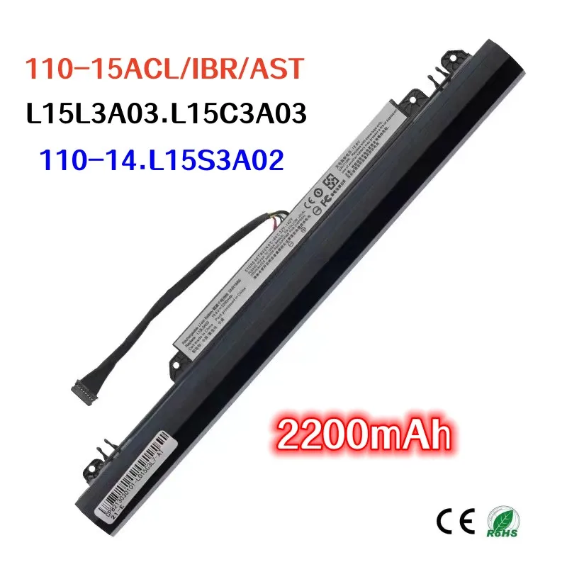 

2200mAh For Lenovo ideapad 110-14 110-15ACL/IBR/AST L15L3A03 L15C3A03 L15S3A02 laptop battery