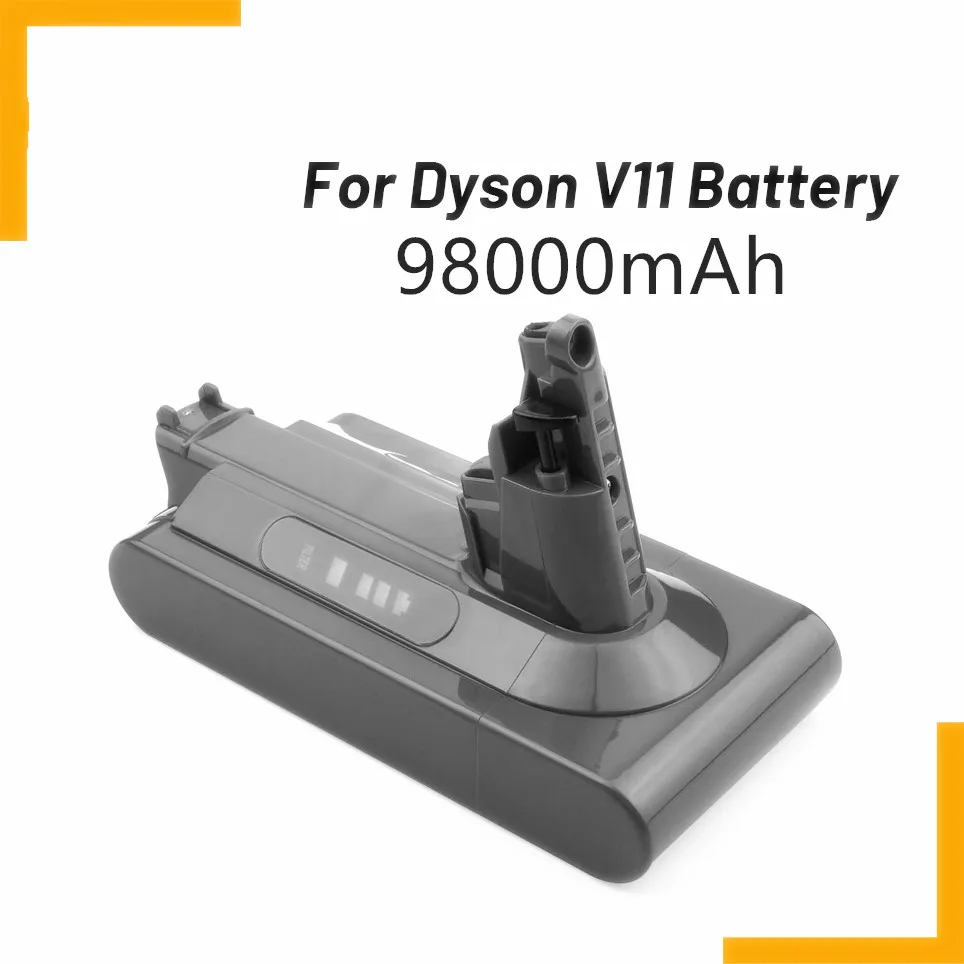 

2022 New for Dyson V11 Battery Absolute V11 Animal Li-ion Vacuum Cleaner Rechargeable Battery Super Lithium Cell 98000mAh