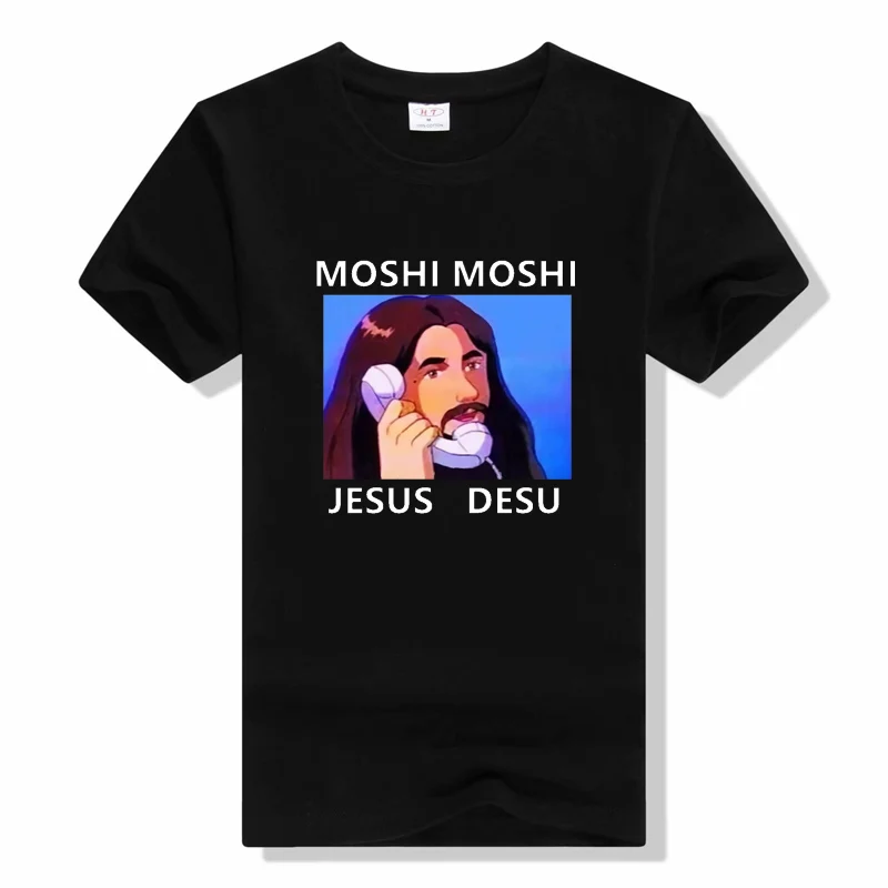 

Moshi Moshi Jesus Desu Funny Meme T Shirt high quality Cotton Men Shirt fashion t-shirt men cotton brand teeshirt top