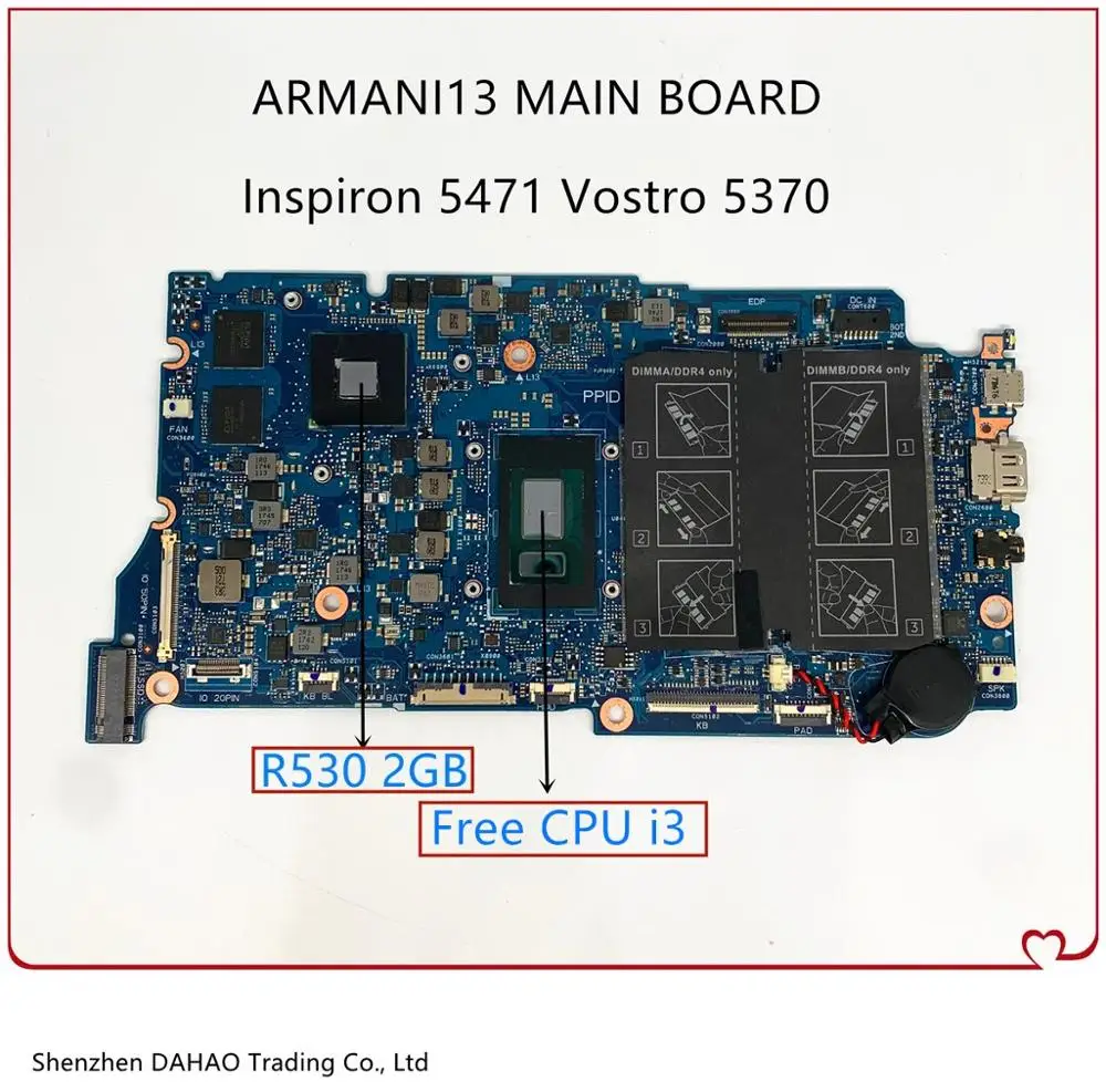 

DDR4 For ARMANI13 MAIN BOARD DELL Vostro Inspiron 13 5370 5471 Laptop motherboard With i3 cpu 2gb GPU 100% Fully Tested