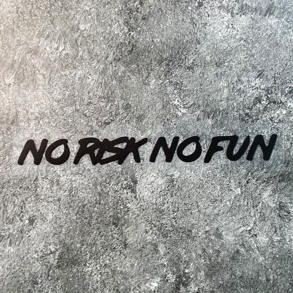 Фото Съемная наклейка на автомобиль «No Risk No Fun», водонепроницаемая, самоклеящаяся, с крупными буквами, прочная, устойчивая к погодным условиям, виниловая наклейка на бампер №1