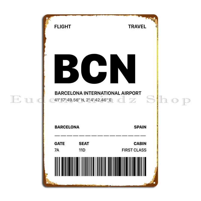 

Bcn Boarding Pass Metal Plaque Poster Painting Wall Cave Pub Character Classic Tin Sign Poster