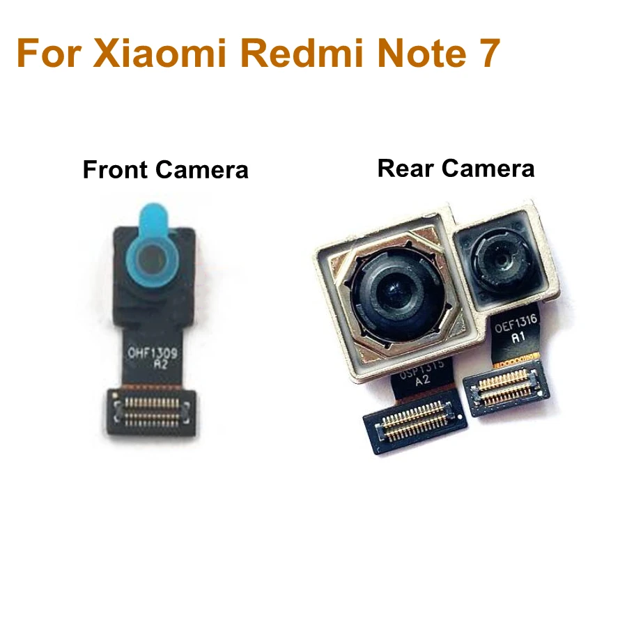 Note7 Front Back Camera For Xiaomi Redmi Note 7 Rear Camera Main Back Big Camera Module Flex Cable Replacement Spare Parts