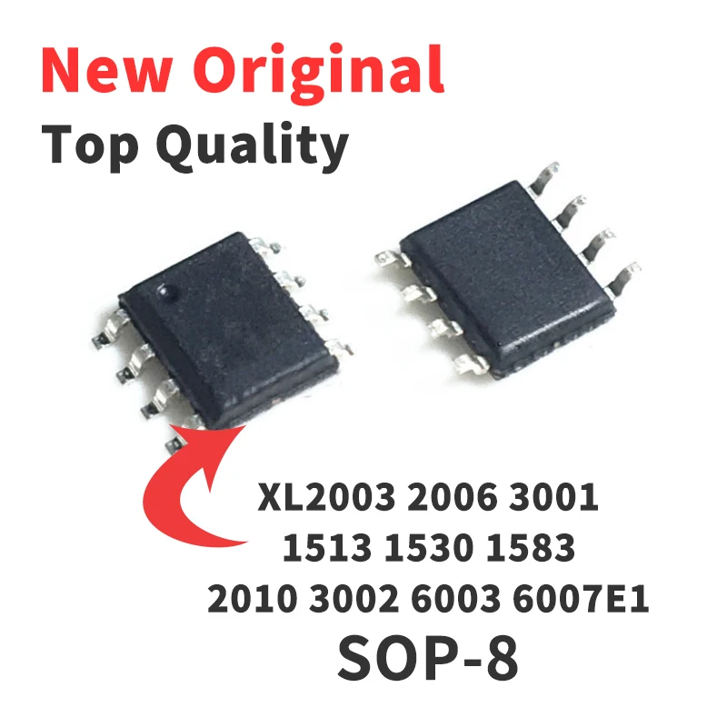 

10 PCS XL2003 XL 2006 3001 1513 1530 1583 2010 3002 6003 6007E1 SOP-8 New and Original