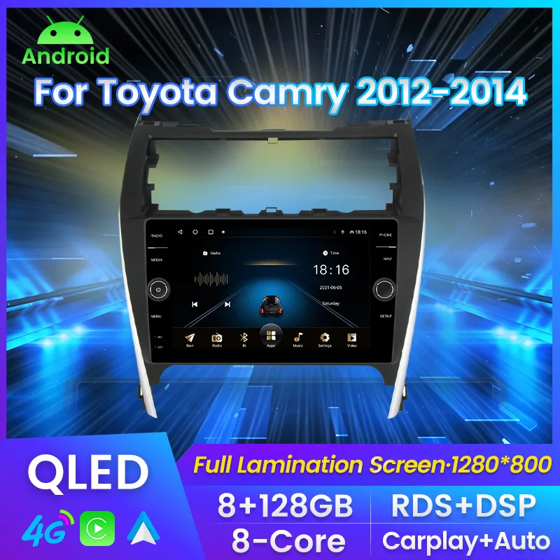 

Автомобильный радиоприемник на Android 11 с QLED-экраном для Toyota Camry 2012-2014, мультимедийный плеер с GPS-навигацией, Carplay + Auto, Wi-Fi, 4G, RDS, DSP