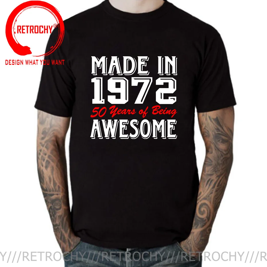 

Made in 1972 50 Years of Being Awesome T shirt Men Father's Day Best Gift Retro Born in 1972 T-shirt Daddy 50th Birthday Apparel
