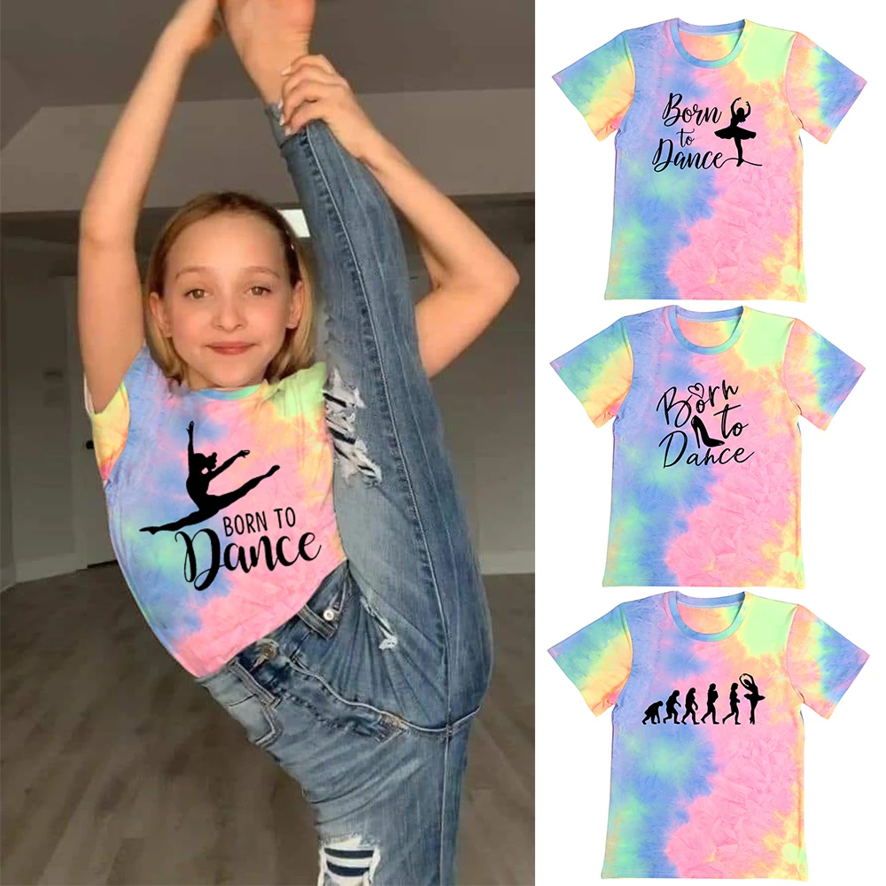 

Born To Dance Kids Tie Dye Shirt Summer Short Sleeve Graphic Tee Fashion Travel Vacation Multicolor Tops Children Dancer Present