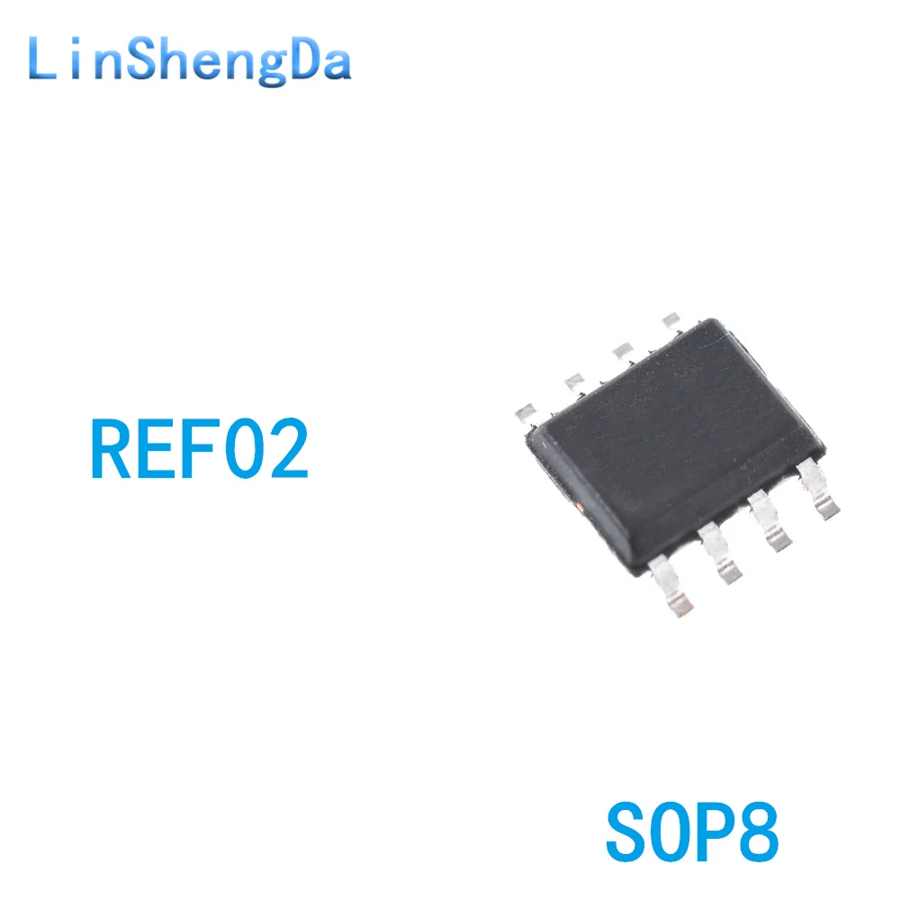 

10PCS REF02 REF02AU 02AU SMT SOP8 Precision Voltage Reference IC