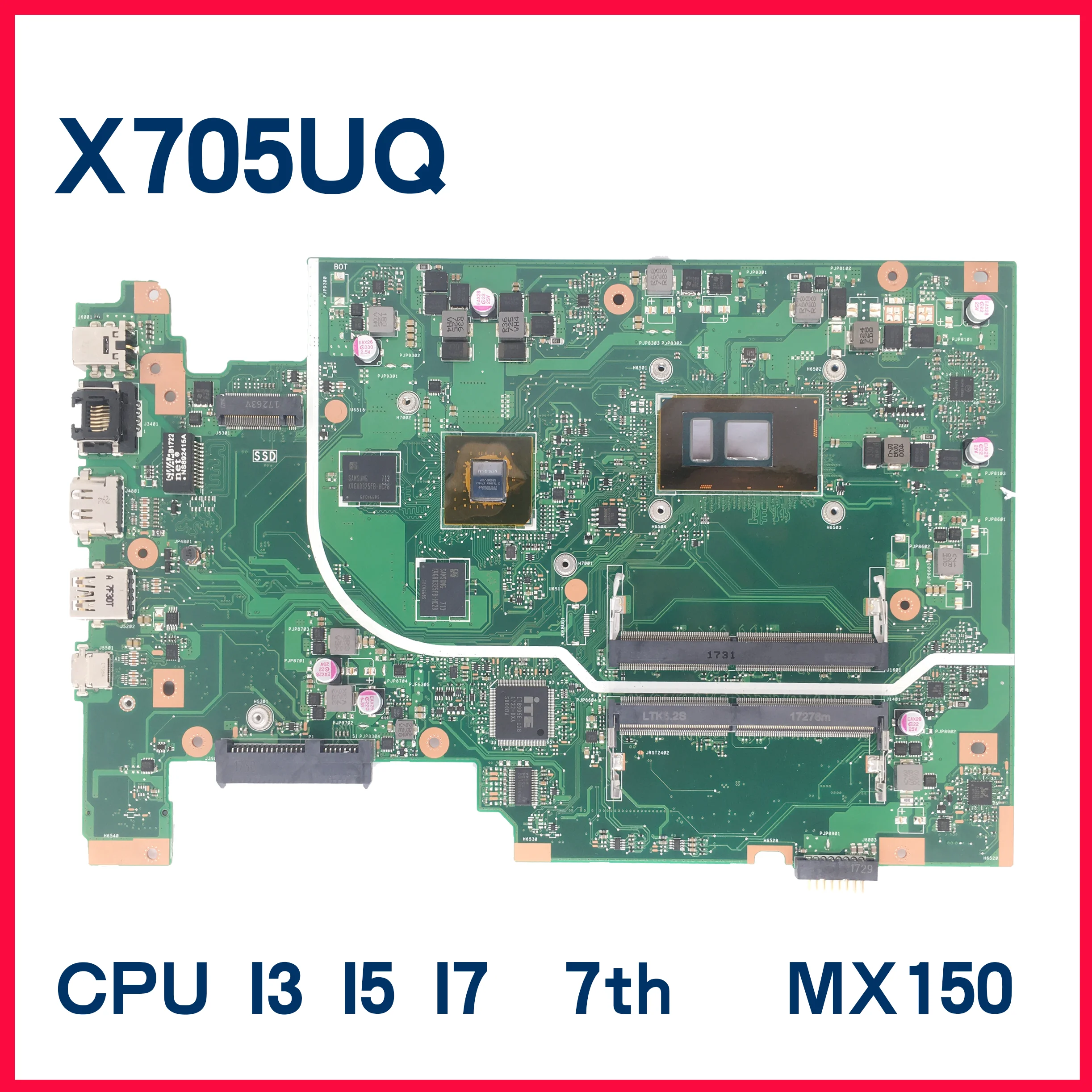 

Dinzi X705UQ Original Mainboard For ASUS VivoBook X705UNR X705UA X705UQR X705UFR Laptop Motherboard I3-I5- I7-7th 8th MX150-2GB
