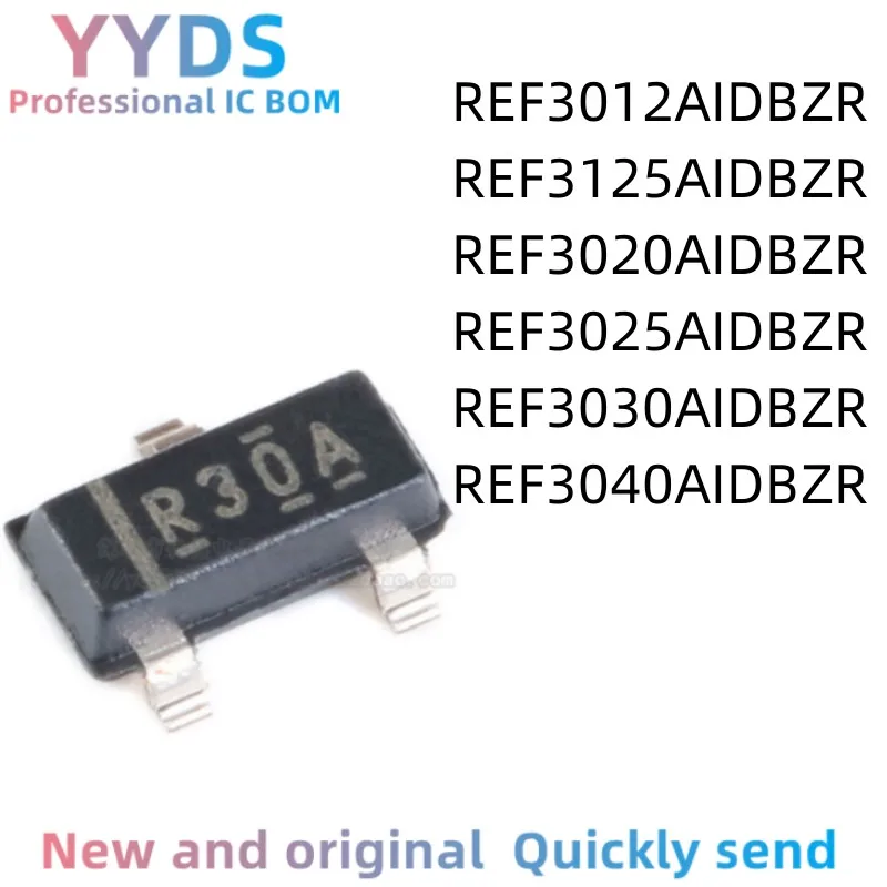 REF3012AIDBZR REF3020AIDBZR REF3025AIDBZR REF3030AIDBZR REF3040AIDBZR REF3125AIDBZR фирменный оригинальный IC SOT-23