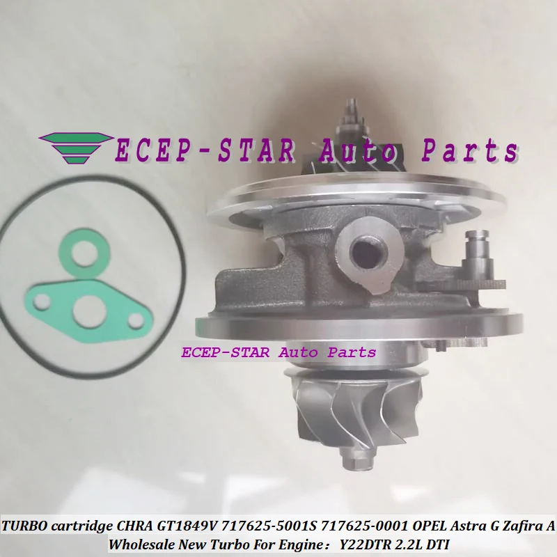 Бесплатная доставка турбокартриджа CHRA Core GT1849V 717625 -5001S Для OPEL VAUXHALL Astra G Zafira A 2.2L D 2002-