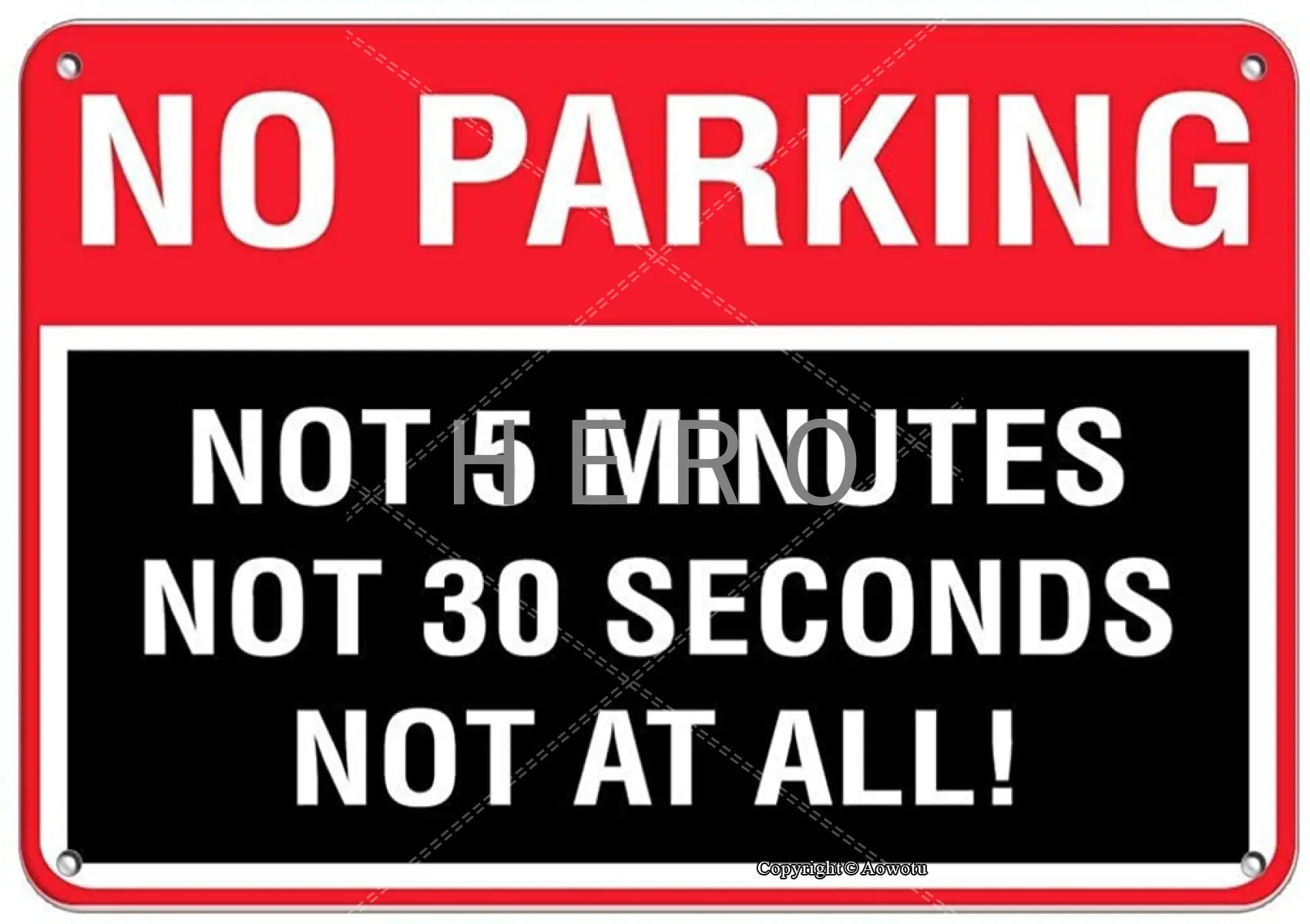 

No Parking Not 5 Minutes Not30 Seconds Not at All! Vintage Tin Sign Art Iron Painting Rusty Poster Decoration Aluminum plaque