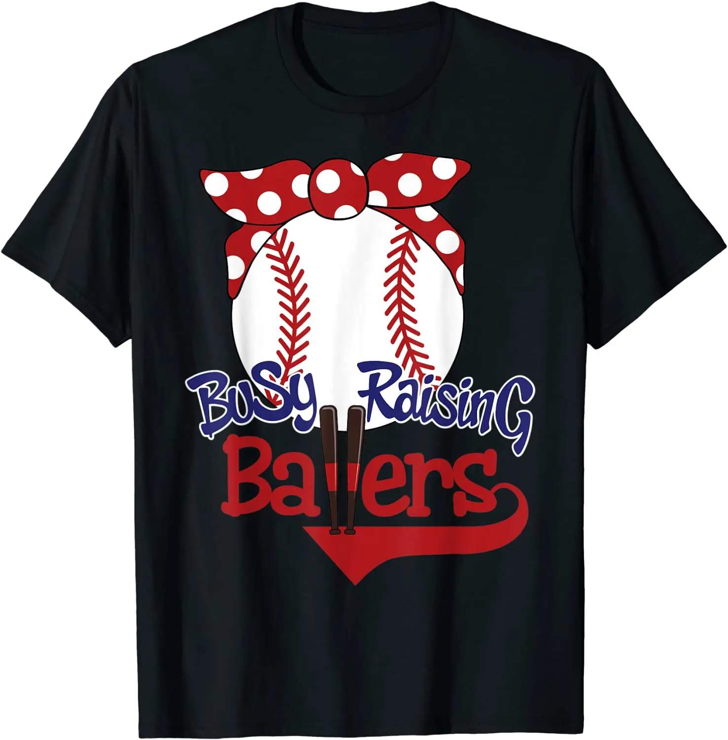 

Busy Raising Ballers Softball Baseball Mom Life Mothers Day T-Shirt