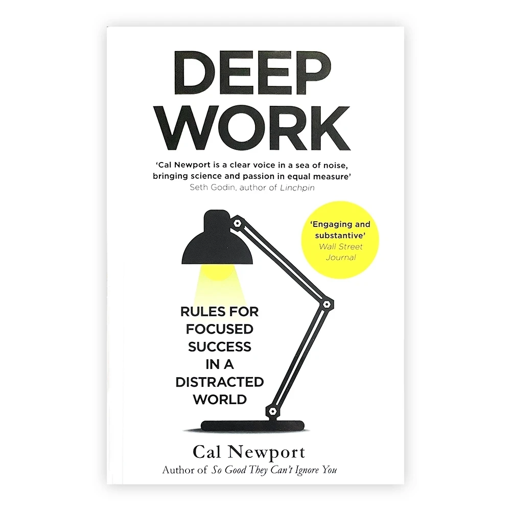 

Deep Work English Book By Cal Newport Rules for Focused Success In A Distracted World Leadership & Motivation Book for Adult