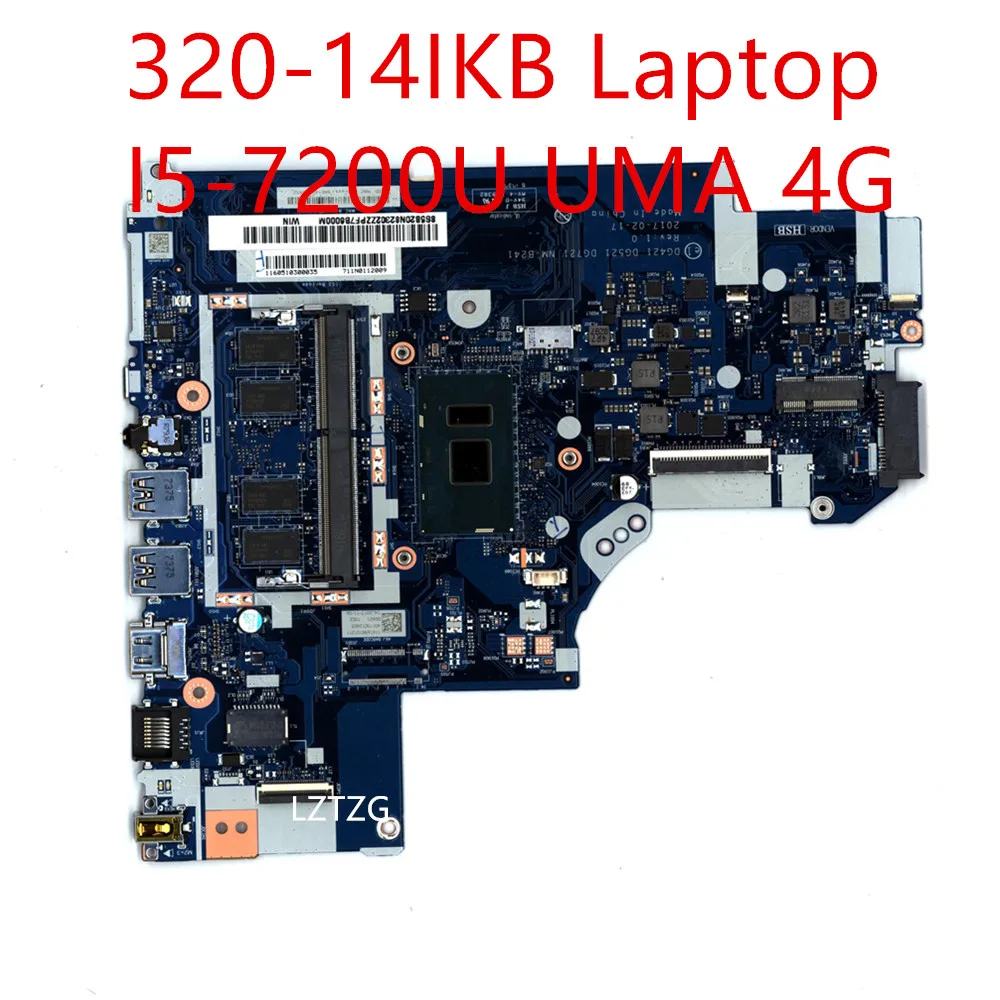 

Motherboard For Lenovo ideapad 320-14IKB Laptop Mainboard I5-7200U UMA 4G 5B20N82302