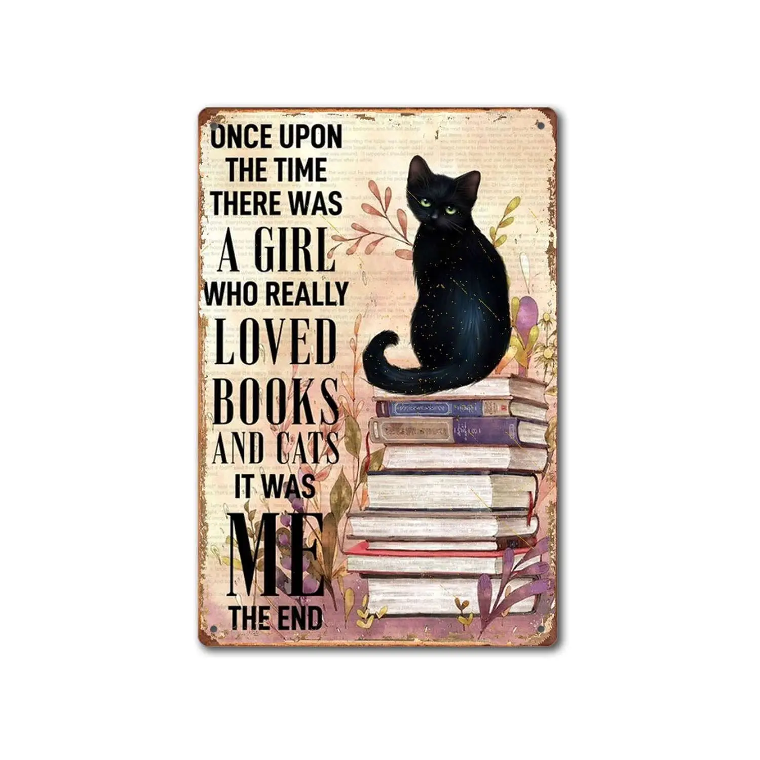 

Однажды была девушка, которая действительно любит книги и кошки, металлический жестяной знак, винтажный знак для дома, кофейника, бара, Наст...
