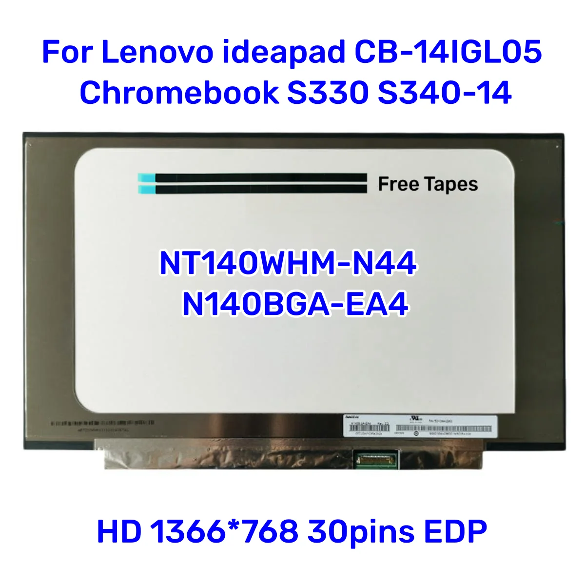 15,6-дюймовый ЖК-экран для ноутбука Φ V8.0 Φ C1 C5 для Lenovo Ideapad NT140WHM-N44 Chromebook S330 N140BGA-EA4 14,0x1366 30pin