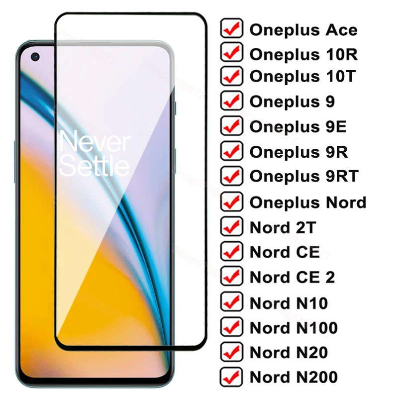 

9D Full Protective Glass For Oneplus Ace 9 9E 9R 9RT 10T 10R Tempered Screen Protector Nord CE 2 2T N10 N20 N100 N200 Glass Film