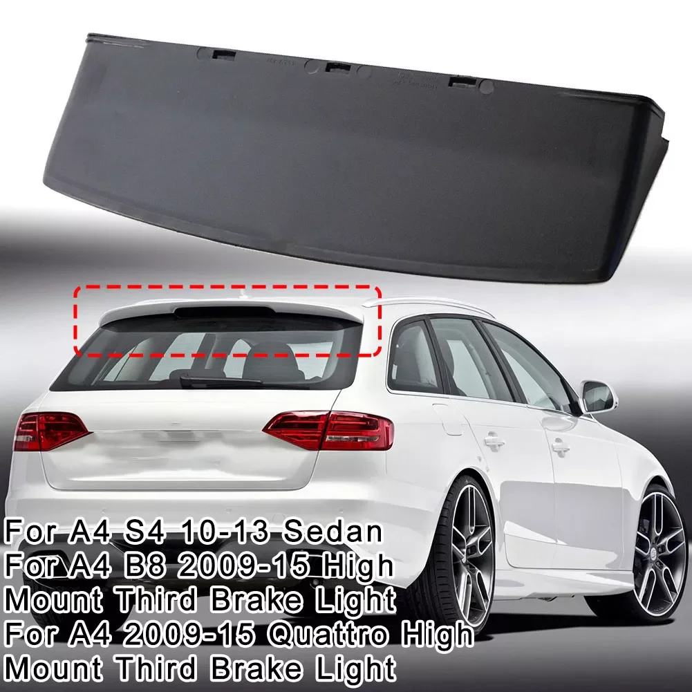 

Третий высоко установленный стоп-сигнал 8K5945097 для автомобилей A4 S4 От 10 до 13 лет A4 Quattr 2009-15 третий стоп светильник в высоком положении S4 2009-15