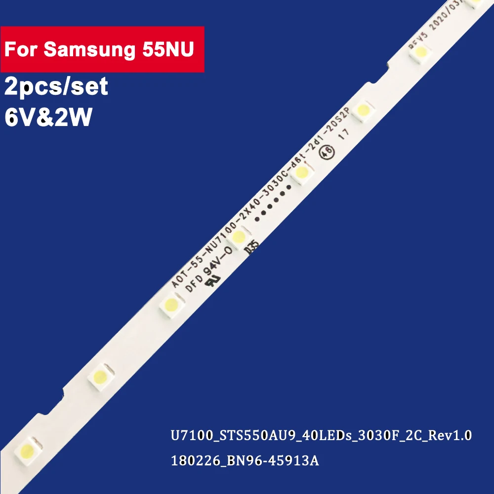 2Pcs 597mm Led Backlights Strips For Samsung UE55NU7100 UE55NU7105 55NU7100 BN96-45913A 46033A STS550AU9 UE55NU7170 UE55NU7300