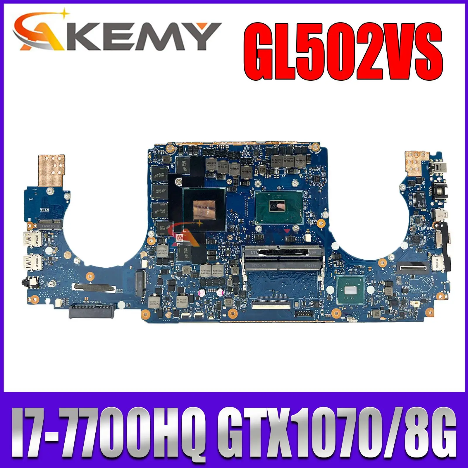 

Mainboard For ASUS ROG GL502VS GL502VSK G502VS Laptop Motherboard I5-6300HQ I7-6700HQ I5-7300HQ I7-7700HQ GTX1070/8G DDR4